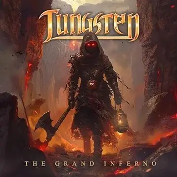 Tungsten (SWE) : The Grand Inferno